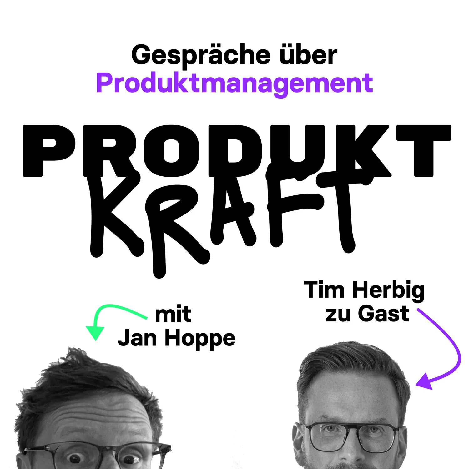 Cover der Folge 5: Product Discovery, OKRs, Strategy: Was läuft und was nicht? – Erfahrungen aus 7 Jahren Coaching – Tim Herbig zu Gast