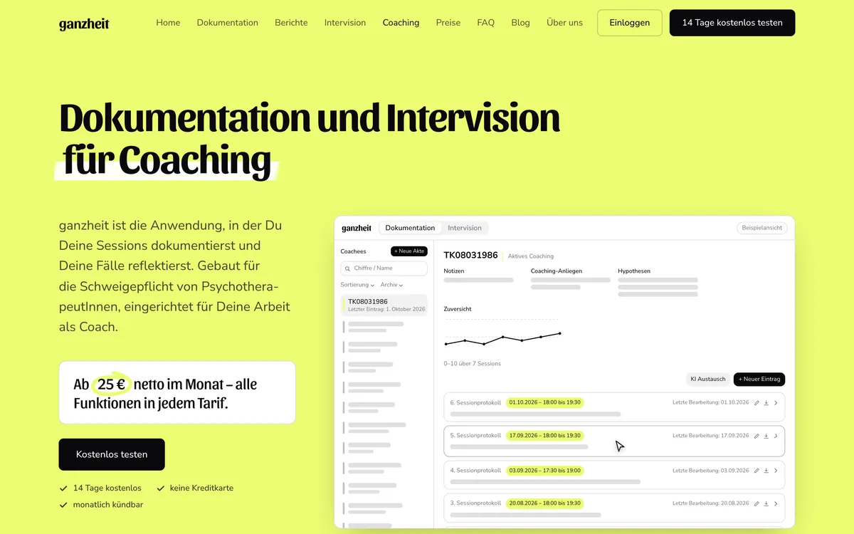 Die Coaching-Landingpage von ganzheit: Überschrift „Dokumentation und Intervision für Coaching“, die Preiszeile ab 25 € netto im Monat und eine Beispielansicht der App mit den Sessionprotokollen eines Coachees